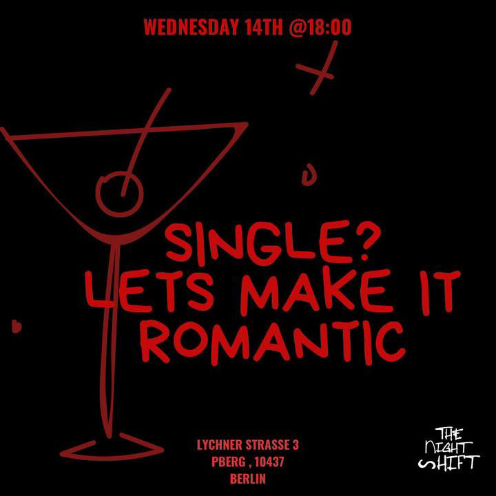 Single but make it romantic 14.02.2024 ab 18h00