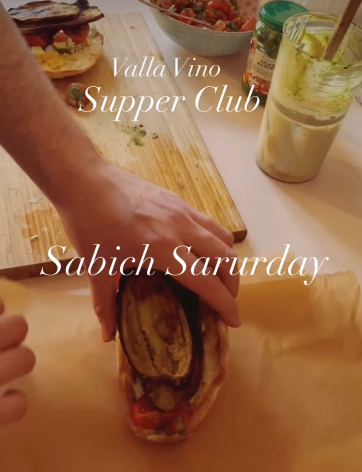 Valla Vino Supper Club: Sabich Saturday 16th December 2023